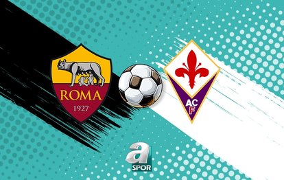 CANLI: AS Roma - Fiorentina maçı ne zaman, saat kaçta? Hangi kanalda?